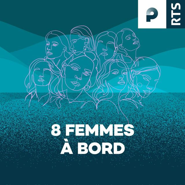 8 femmes à bord – émission RTS